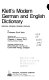 Klett's modern German and English dictionary : English-German, German-English /