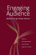 Engaging audience : writing in an age of new literacies /