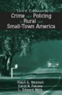 Crime and policing in rural and small-town America /