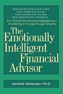 The emotionally intelligent financial advisor /