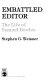 Embattled editor : the life of Samuel Bowles /