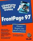 The complete idiot's guide to Microsoft FrontPage 97 /