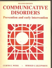 Communicative disorders : prevention and early intervention /