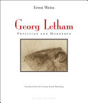 Georg Letham : physician and murderer /