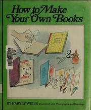 How to make your own books /