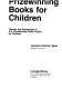 Prizewinning books for children : themes and stereotypes in U.S. prizewinning prose fiction for children /