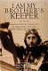 I am my brother's keeper : American volunteers in Israel's war for independence, 1947-1949 /
