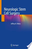 Neurologic Stem Cell Surgery /