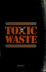 Toxic waste : clean-up, or, cover-up? /
