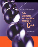 Data structures and algorithm analysis in C++ /