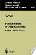 Unemployment in open economies : a search theoretic analysis /