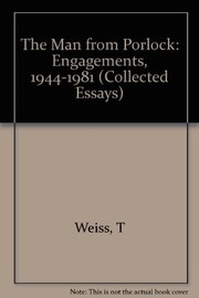 The man from Porlock : engagements, 1944-1981 /