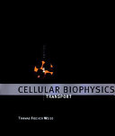 Cellular biophysics /