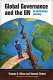 Global governance and the UN : an unfinished journey /