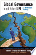 Global governance and the UN : an unfinished journey /