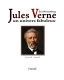 Jules Verne : un univers fabuleux /