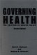 Governing health : the politics of health policy /