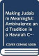 Making Judaism meaningful : ambivalence and tradition in a Havurah community /