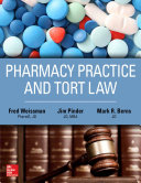 Pharmacy practice and tort law /