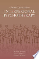 Clinician's quick guide to interpersonal psychotherapy /