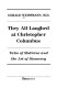 They all laughed at Christopher Columbus : tales of medicine and the art of discovery /
