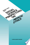 Social Science Perspectives on Medical Ethics /