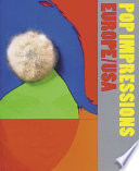 Pop impressions Europe/USA : prints and multiples from the Museum of Modern Art /