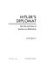 Hitler's diplomat : the life and times of Joachim von Ribbentrop /
