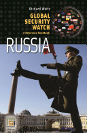Global security watch--Russia : a reference handbook /