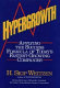 Hypergrowth : applying the success formula of today's fastest growing companies /