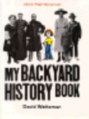 The Brown paper school presents my backyard history book /