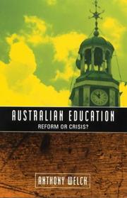 Australian education : reform or crisis? /