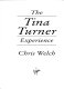 The Tina Turner experience /