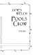 Fools crow : a novel /