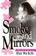 Smoke and mirrors : a Helen Black mystery /