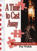 A time to cast away : a Helen Black mystery /