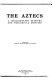 The Aztecs : a bibliography of books and periodical articles /