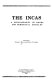 The Incas : a bibliography of books and periodical articles /