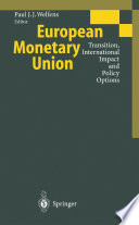 European Monetary Union : Transition, International Impact and Policy Options /