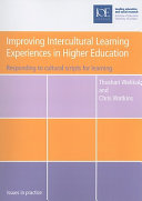 Improving Intercultural learning experiences in higher education : responding to cultural scripts for learning /