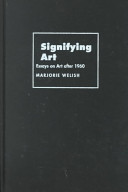 Signifying art : essays on art after 1960 /