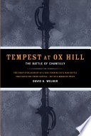 Tempest at Ox Hill : the Battle of Chantilly /