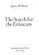 The search for the Etruscans /