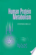 Human protein metabolism /