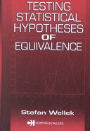 Testing statistical hypotheses of equivalence /