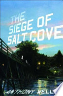 The siege of Salt Cove /