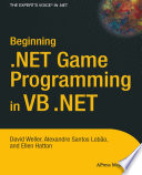 Beginning .NET game programming in VB.NET /