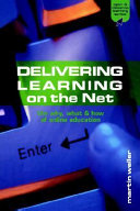 Delivering learning on the Net : the why, what & how of online education /