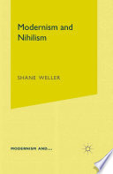 Modernism and Nihilism /