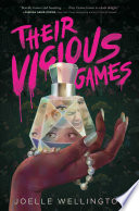 Their vicious games /